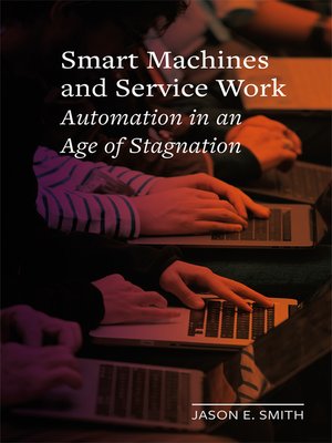 cover image of Smart Machines and Service Work